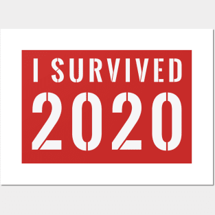 I Survived 2020 Stenciled - White Text Posters and Art